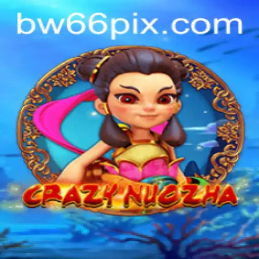 Discover the Thrill of CrazyNuoZha: An In-Depth Exploration