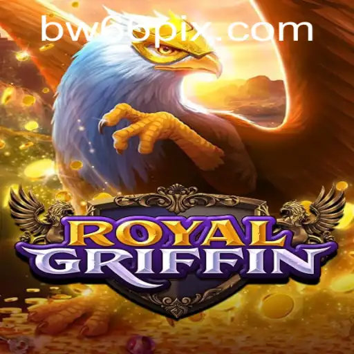 Exploring the Enchantment of RoyalGriffin: A New Era in Gaming with BW66